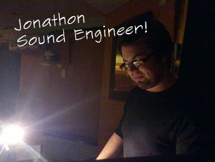 Jonathon sound guy!