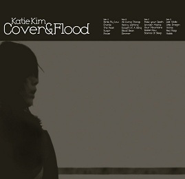 Katie Kim Cover and Flood